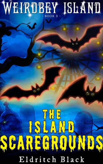 The Island Scaregrounds by Eldritch Black